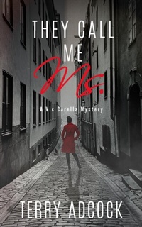 Abbildung von: They Call Me Ms. - Terry Adcock
