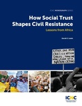 Cover: How Social Trust Shapes Civil Resistance - International Center on Nonviolent Conflict