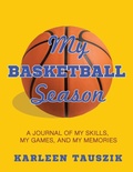 Cover: My Basketball Season - Tip Top Books