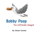 Cover: Bobby Poop - The unfriendly Seagull - Island Books