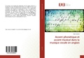 Cover: Accent phon&eacute;tique et accent musical dans la musique vocale en anglais - &Eacute;ditions universitaires europ&eacute;ennes