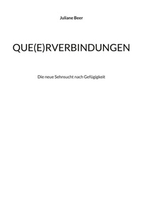 Enlarge image Cover: Que(e)rverbindungen - BoD - Books on Demand