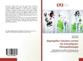 Cover: Aspergillus clavatus contre les moustiques: Histopathologie - &Eacute;ditions universitaires europ&eacute;ennes