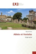 Cover: Abb&eacute;s et Vestales - &Eacute;ditions universitaires europ&eacute;ennes