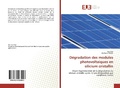Cover: D&eacute;gradation des modules photovolta&iuml;ques en silicium cristallin - &Eacute;ditions universitaires europ&eacute;ennes