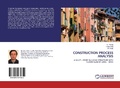 Cover: CONSTRUCTION PROCESS ANALYSIS - LAP Lambert Academic Publishing