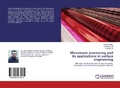 Cover: Microwave processing and its applications in surface engineering - LAP Lambert Academic Publishing