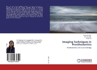 Abbildung von: Imaging Techniques in Prosthodontics - LAP Lambert Academic Publishing