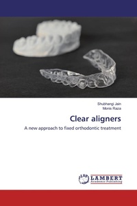 Enlarge image Cover: Clear aligners - LAP Lambert Academic Publishing
