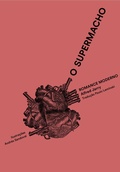 Cover: O supermacho - romance moderno - Ubu Editora