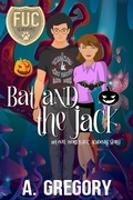 Cover: Bat and the Jack (FUC Academy, #22) - FUC Academy