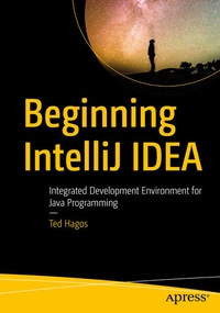 Enlarge image Cover: Beginning IntelliJ IDEA - APress