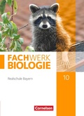 Cover: Fachwerk Biologie - Realschule Bayern - 10. Jahrgangsstufe - Cornelsen Verlag