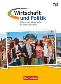 Abbildung von: Wirtschaft und Politik - Differenzierende Ausgabe Nordrhein-Westfalen - Ausgabe ab 2021 - 7./8. Schuljahr - Cornelsen Verlag