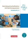 Cover: Wirtschaftsgymnasium Baden-W&uuml;rttemberg - Profil Wirtschaft - Ausgabe 2021 - Jahrgangsstufen 1+2 - Cornelsen Verlag
