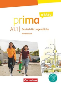 Abbildung von: Prima aktiv - Deutsch für Jugendliche - A1: Band 1 - Cornelsen Verlag