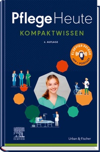 Abbildung von: Pflege Heute Kompaktwissen - Urban & Fischer