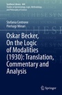 Cover: Oskar Becker, On the Logic of Modalities (1930): Translation, Commentary and Analysis - Springer