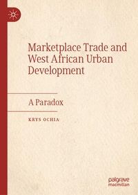 Abbildung von: Marketplace Trade and West African Urban Development - Palgrave Macmillan