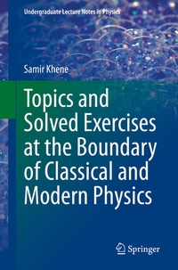 Abbildung von: Topics and Solved Exercises at the Boundary of Classical and Modern Physics - Springer