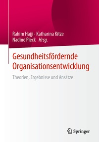 Abbildung von: Gesundheitsfördernde Organisationsentwicklung - Springer