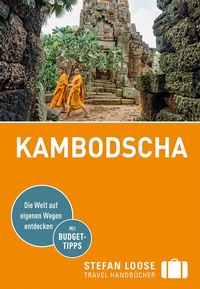 Abbildung von: Stefan Loose Reiseführer Kambodscha - Loose ein Imprint von MAIRDUMONT