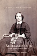 Cover: Reisetageb&uuml;cher einer Wiener Gelehrtenfrau - K&ouml;nigshausen & Neumann