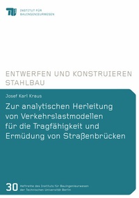 Abbildung von: Zur analytischen Herleitung von Verkehrslastmodellen für die Tragfähigkeit und Ermüdung von Straßenbrücken - Shaker