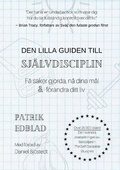 Cover: Den lilla guiden till sj&auml;lvdisciplin - Books on Demand