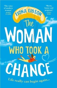 Abbildung von: The Woman Who Took a Chance - AVON, a division of HarperCollins Publishers Ltd