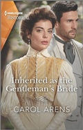 Cover: Inherited as the Gentleman's Bride - Harlequin Historical