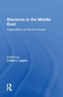 Cover: Elections In The Middle East - Routledge