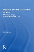 Cover: Marxism And The Moral Point Of View - Routledge