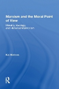 Enlarge image Cover: Marxism And The Moral Point Of View - Routledge