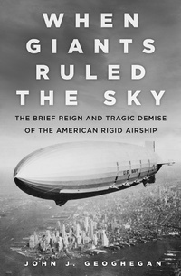 Enlarge image Cover: When Giants Ruled the Sky - The History Press Ltd