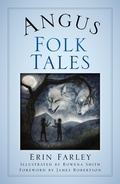 Cover: Angus Folk Tales - The History Press Ltd