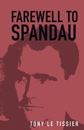 Cover: Farewell to Spandau - The History Press Ltd
