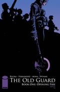 Cover: Old Guard Book One: Opening Fire - Image Comics Inc