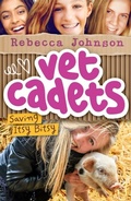 Cover: Vet Cadets: Saving Itsy Bitsy (BK3) - Penguin eBooks