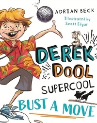 Enlarge image Cover: Derek Dool Supercool 1: Bust a Move - Penguin eBooks