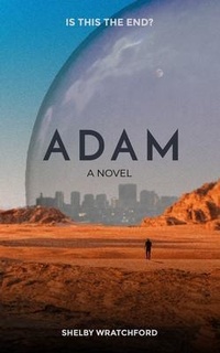 Abbildung von: Adam - Shelby Wratchford