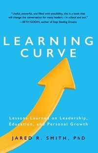 Enlarge image Cover: Learning Curve - Dr. Jared Smith LLC