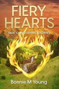Enlarge image Cover: Fiery Hearts - Bonnie M Young