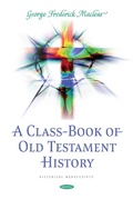Cover: Class-Book of Old Testament History - Nova Science Publishers Inc