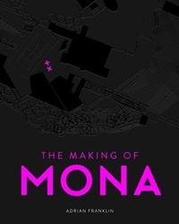 Enlarge image Cover: The Making of MONA - Penguin eBooks