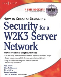Enlarge image Cover: How to Cheat at Designing Security for a Windows Server 2003 Network - Elsevier