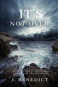 Abbildung von: IT'S NOT OVER - J. Benedict
