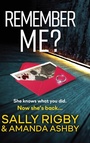 Cover: Remember Me? - Boldwood Books Ltd