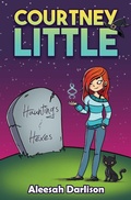 Cover: Courtney Little: Hauntings and Hexes - Big Sky Publishing