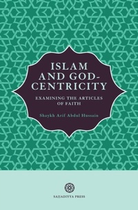 Abbildung von: Islam and God-Centricity - Sajjadiyya Press